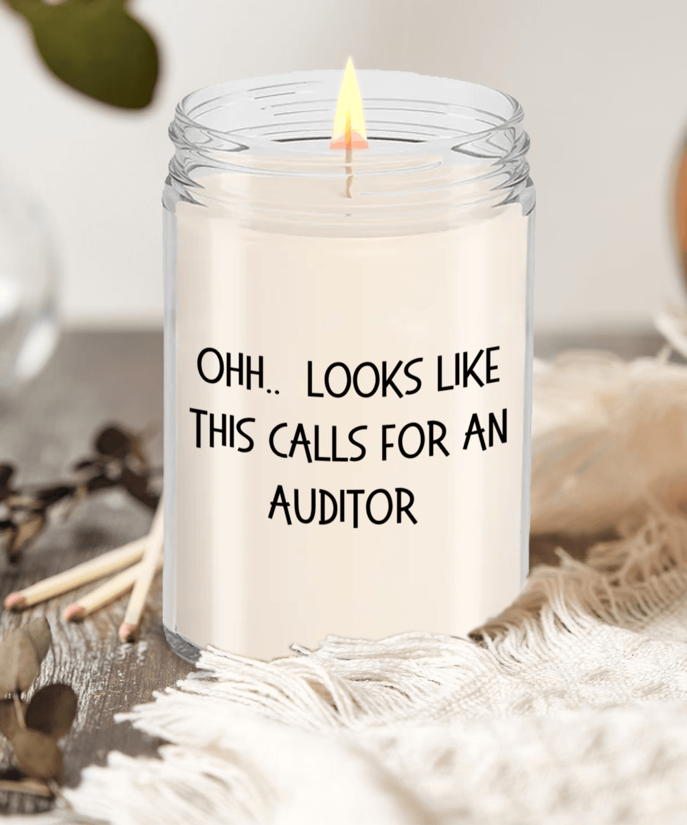 Auditor Gifts - OHH - Looks Like This Calls for an Auditor Office Humor Scented Soy Candle - Mallard Moon Gift Shop