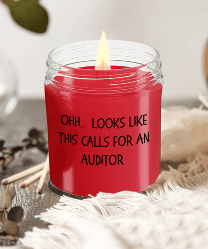 Auditor Gifts - OHH - Looks Like This Calls for an Auditor Office Humor Scented Soy Candle - Mallard Moon Gift Shop