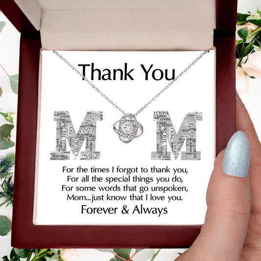 Mom-Thank You For Every Thing You Do Love Knot Necklace - Mallard Moon Gift Shop