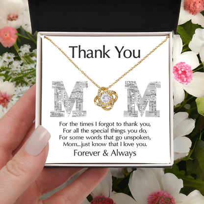 Mom-Thank You For Every Thing You Do Love Knot Necklace - Mallard Moon Gift Shop