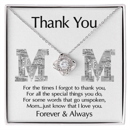Mom-Thank You For Every Thing You Do Love Knot Necklace - Mallard Moon Gift Shop
