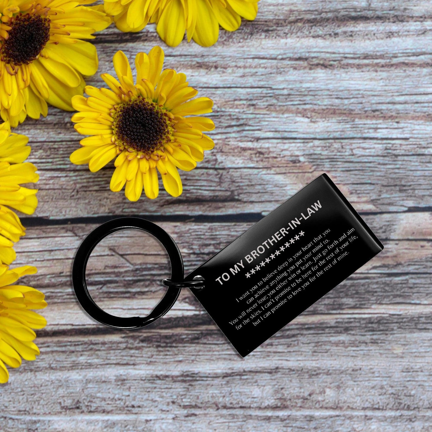 Motivational Brother-In-Law Engraved Black Keychain - I can promise to love you for the rest of my life, Birthday, Christmas Holiday Jewelry Gif - Mallard Moon Gift Shop