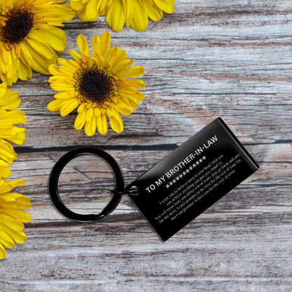 Motivational Brother-In-Law Engraved Black Keychain - I can promise to love you for the rest of my life, Birthday, Christmas Holiday Jewelry Gif - Mallard Moon Gift Shop