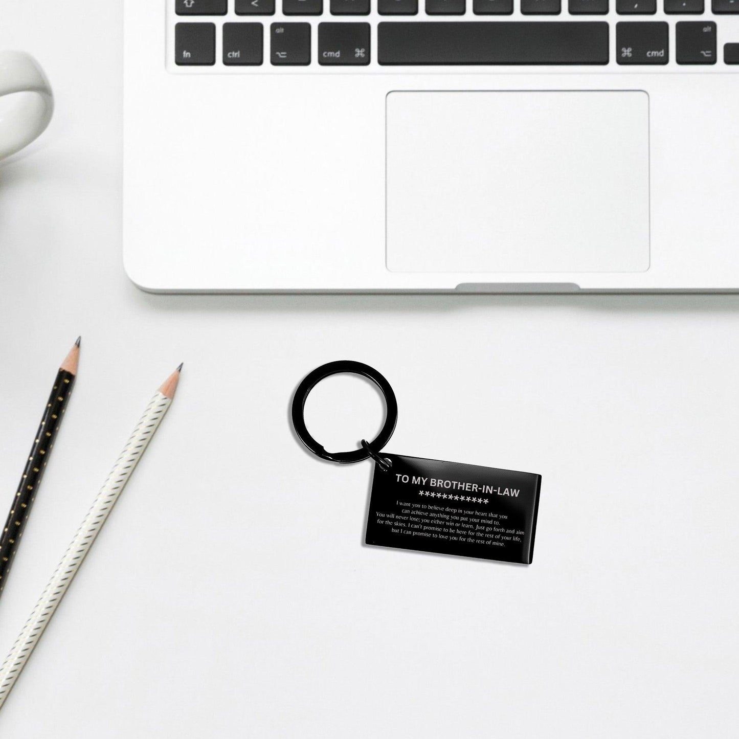 Motivational Brother-In-Law Engraved Black Keychain - I can promise to love you for the rest of my life, Birthday, Christmas Holiday Jewelry Gif - Mallard Moon Gift Shop