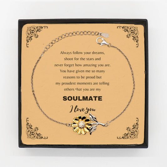 Motivational Soulmate Sunflower Bracelet - Always follow your dreams, never forget how amazing you are- Birthday, Christmas Holiday Gifts - Mallard Moon Gift Shop