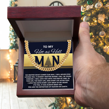 Gift for My Man - Heaven On Earth - Cuban Link Chain Necklace - Mallard Moon Gift Shop