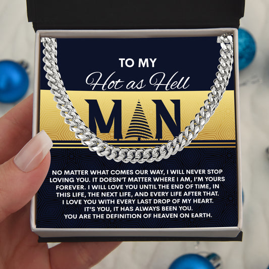 Gift for My Man - Heaven On Earth - Cuban Link Chain Necklace - Mallard Moon Gift Shop