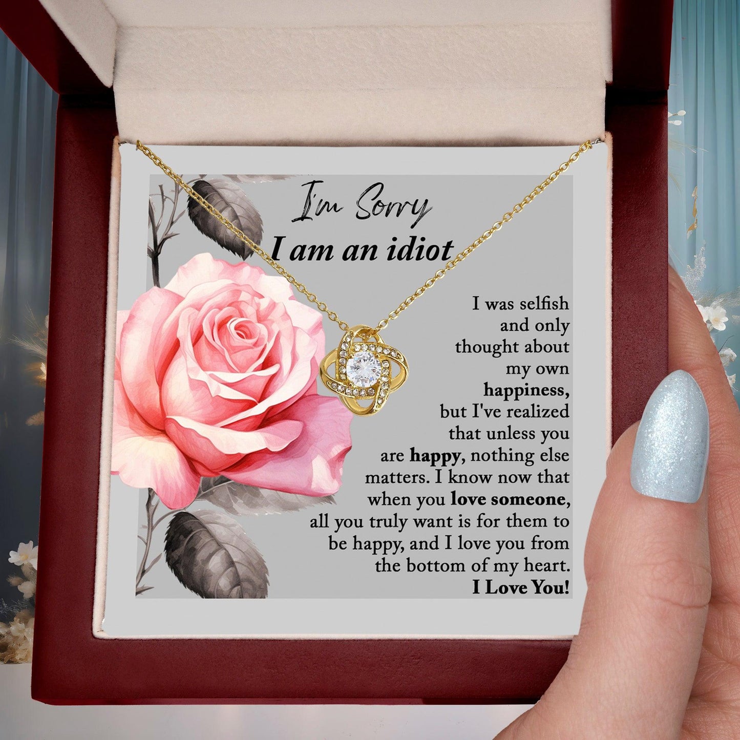 Apology Gift for Her - I'm Sorry I am an Idiot - Love Knot Pendant Necklace - Mallard Moon Gift Shop