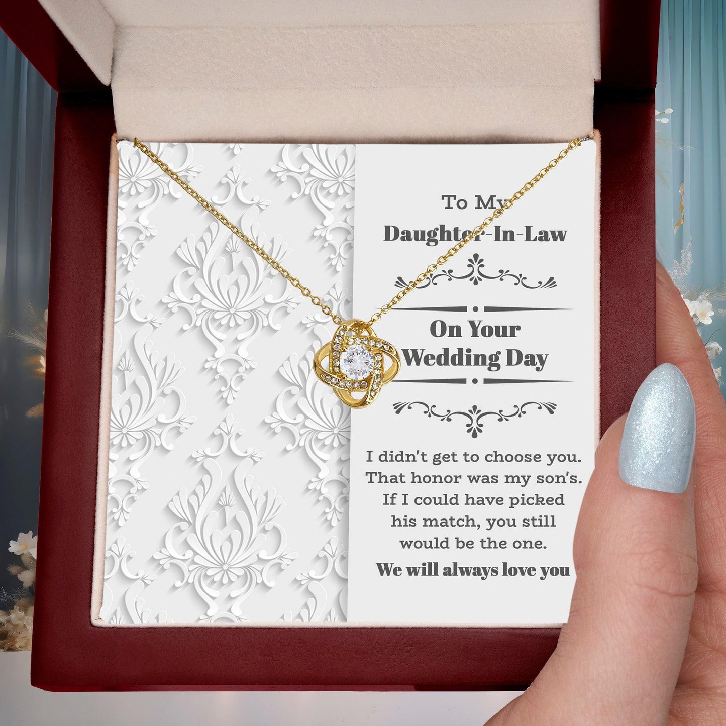 Daughter-In-Law Wedding Day Gift My Son Chose You Love Knot Pendant Necklace - Mallard Moon Gift Shop