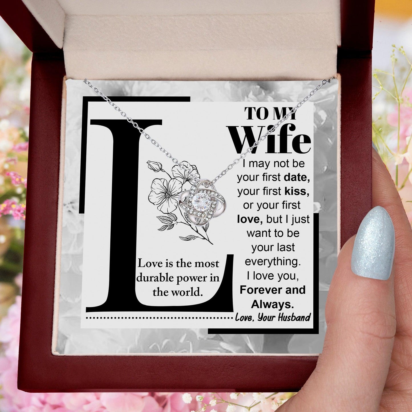 To My Wife Your Last Everything Knot Pendant Necklace - Mallard Moon Gift Shop