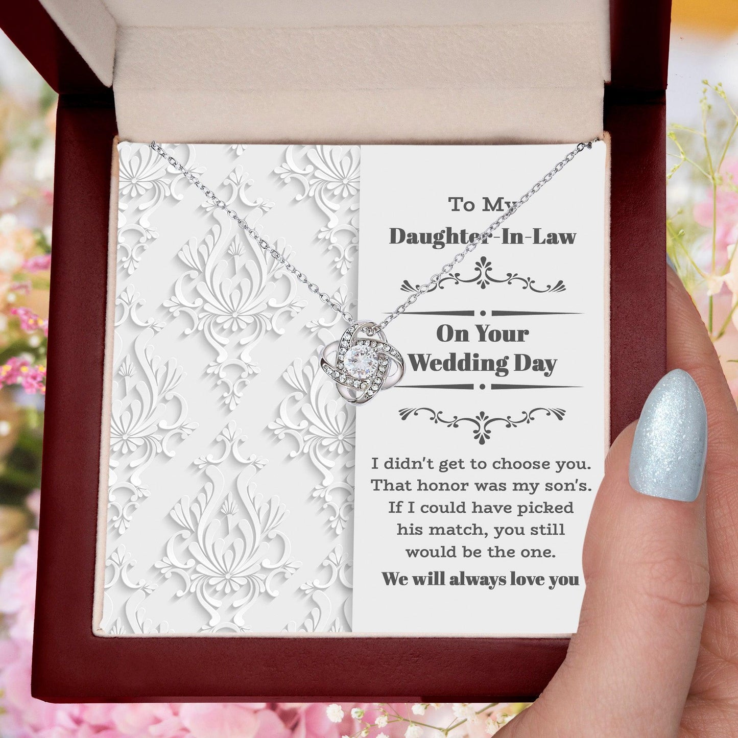 Daughter-In-Law Wedding Day Gift My Son Chose You Love Knot Pendant Necklace - Mallard Moon Gift Shop