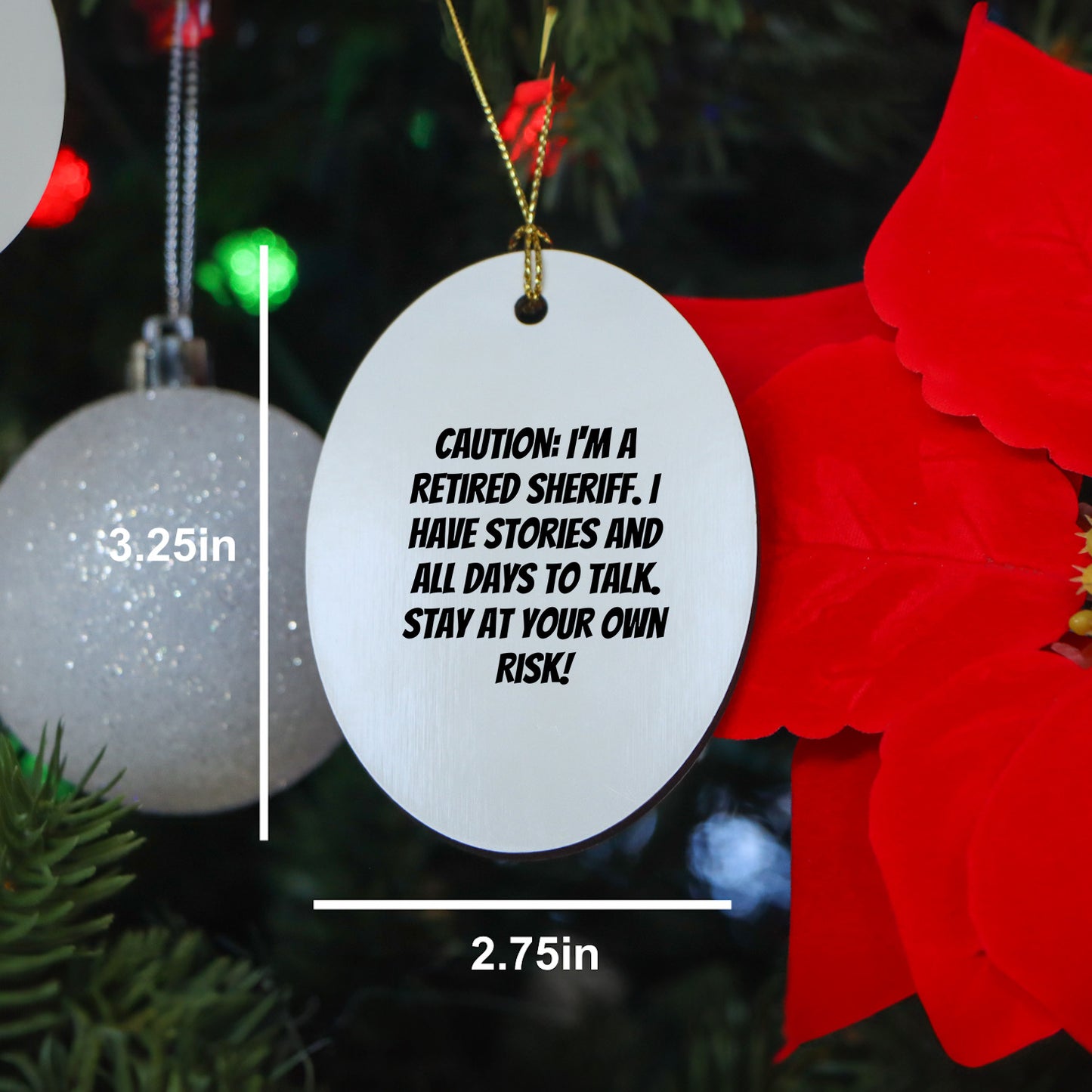 Funny Retired Sheriff Oval Christmas Tree Ornament Gifts from Family, Friends, or Coworkers - Mallard Moon