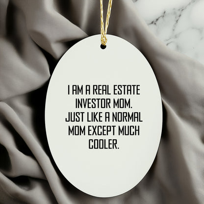 Real Estate Investor Gifts from Friends - Oval Ornament with Funny Quote - Christmas Unique Presents for Real Estate Investor Mom - Mallard Moon