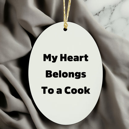 My Heart Belongs To A Cook, Unique Oval Ornament Gifts from Family to Cook, Christmas Oval Shaped Decorations for Cook Enthusiasts, Cooks, and Home Decor