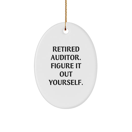 Christmas Unique Gifts from Family to Auditor, Funny Oval Ornament Quote - 'Figure It Out Yourself', Auditor Gifts for Men, Women, Friends, Coworkers - Image 1