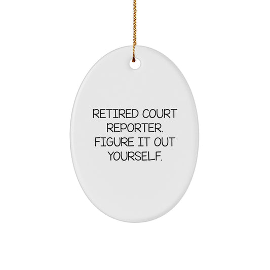 Funny Court Reporter Gifts for Men - Unique Oval Ornament Figuring It Out Yourself - Christmas Unique Gifts from Friends to Family - Image 1