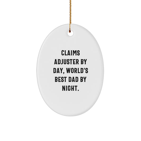 Claims Adjuster Gifts, Funny Quote Oval Ornament for Christmas - Gifts from Friends, Coworkers, Family - Image 1