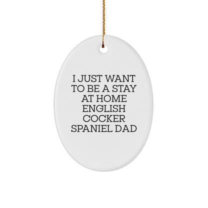 English Cocker Spaniel Dad's Christmas Wish, Oval Ornament, Gifts from Men to English Cocker Spaniel Dog, Funny Quote - Image 1