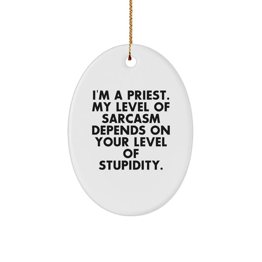 Funny Priest Oval Ornament Gift from Men to Priest for Christmas - Image 1