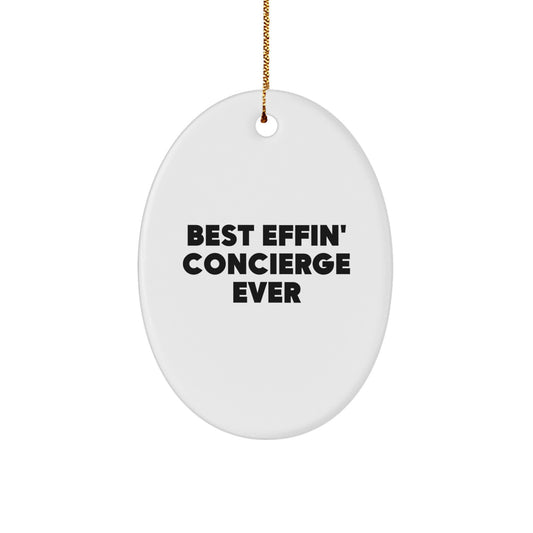 Funny Concierge Christmas Unique Gifts for Men from Best Effin' Concierge Ever, Oval Ornament for Concierge Friends, Unique - Image 1