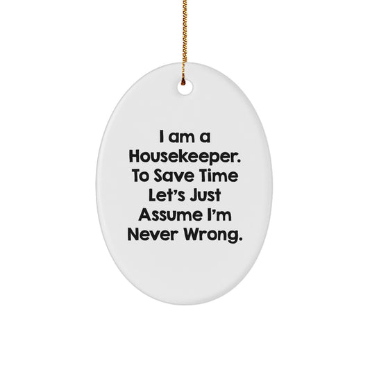 Funny Housekeeper Gifts from Friends and Family - Oval Ornament for Housekeeper Christmas Unique - Image 1