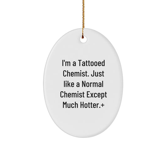 Funny Chemist Gifts for Men, Oval Ornament Decorations from Friends and Family - Image 1