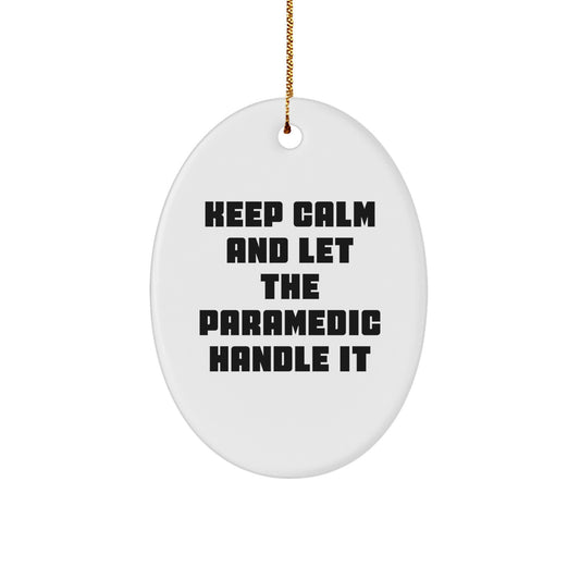 Funny Rescue Worker Christmas Unique Gifts for Men - Keep Calm Oval Ornament for Rescue Worker Lover, Rescue Worker Decor, Unique Christmas Unique Gift for Rescue Worker - Image 1