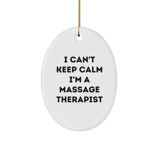 Funny 'I Can't Keep Calm I'm A Massage Therapist' Christmas Unique Gifts for Massage Therapist - Image 1