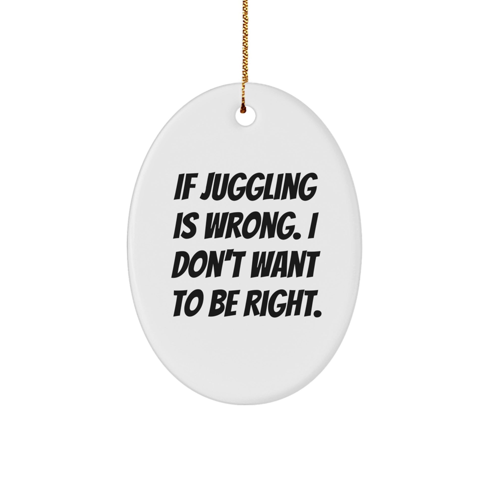 Funny Juggling Oval Ornament Gifts from Men to Friends for Christmas - Oval Ornament Decor for Juggling Fans - Image 1