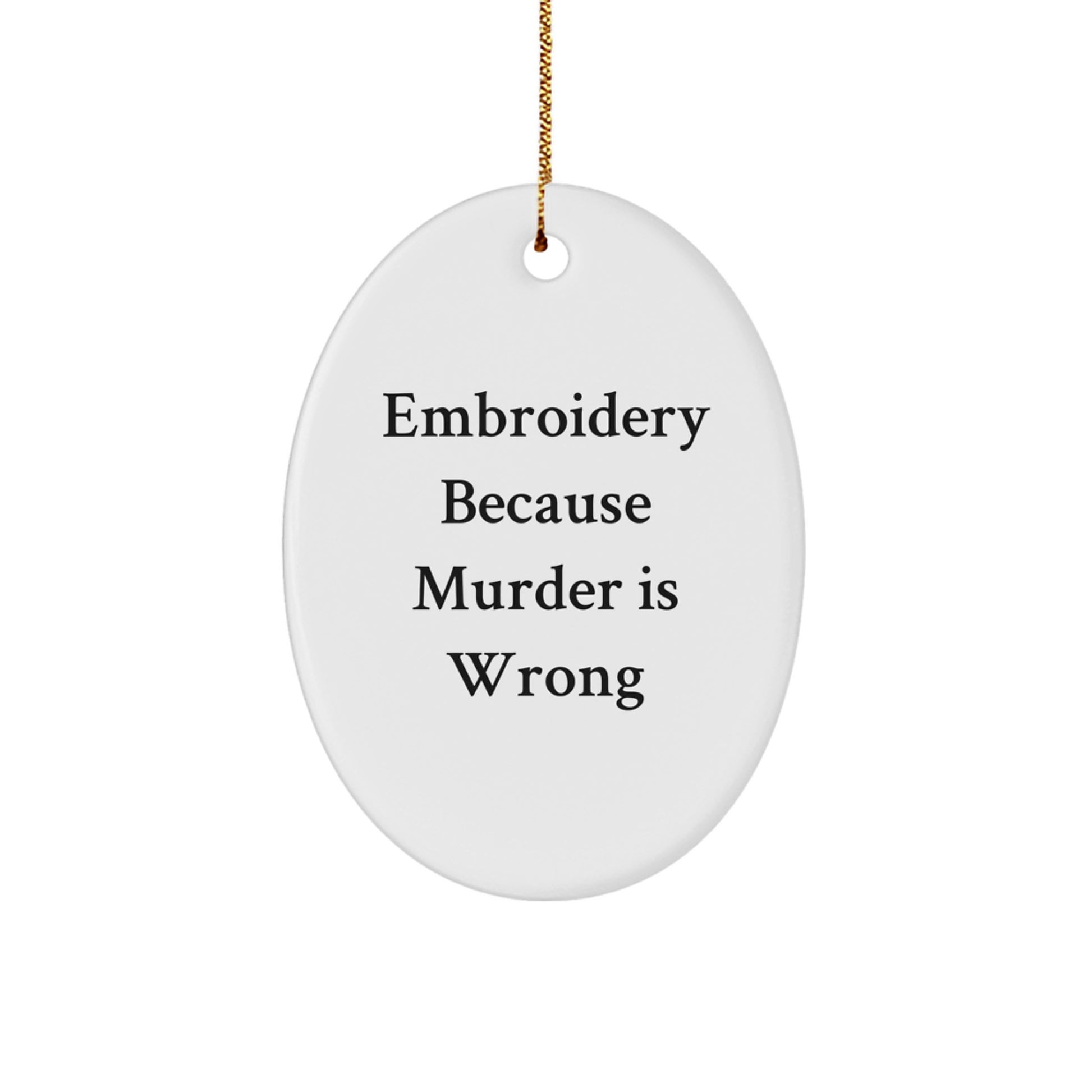 Embroidery Fun Oval Ornament Gifts for Men Funny White Christmas - Image 1