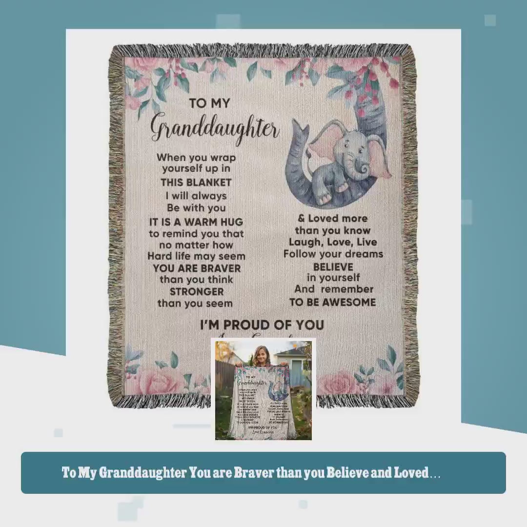 To My Granddaughter You are Braver than you Believe and Loved More Than You Know Heirloom Woven Blanket by@Outfy