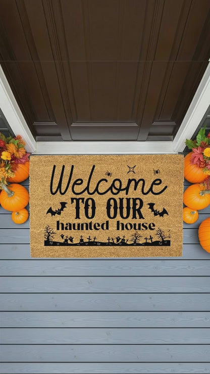Welcome to Our Haunted House Coir Doormat – Spooky Halloween Welcome Mat | Rustic Haunted Porch Decor | Funny Fall Entryway Rug