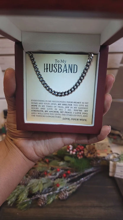 To My Husband - My Strength, My Anchor, My Peace - Cuban Link Chain Necklace