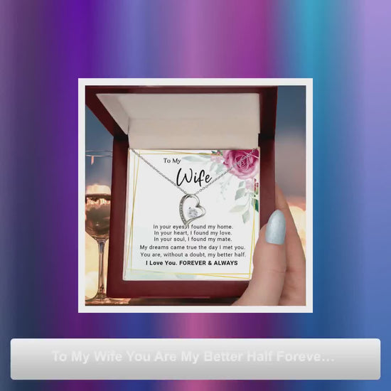 To My Wife You Are My Better Half Forever Love Pendant Necklace by@Outfy