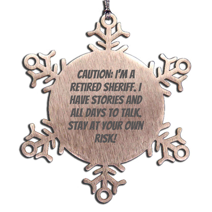 Funny Retired Sheriff Snowflake Christmas Tree Ornament Gifts from Family and Friends - Mallard Moon