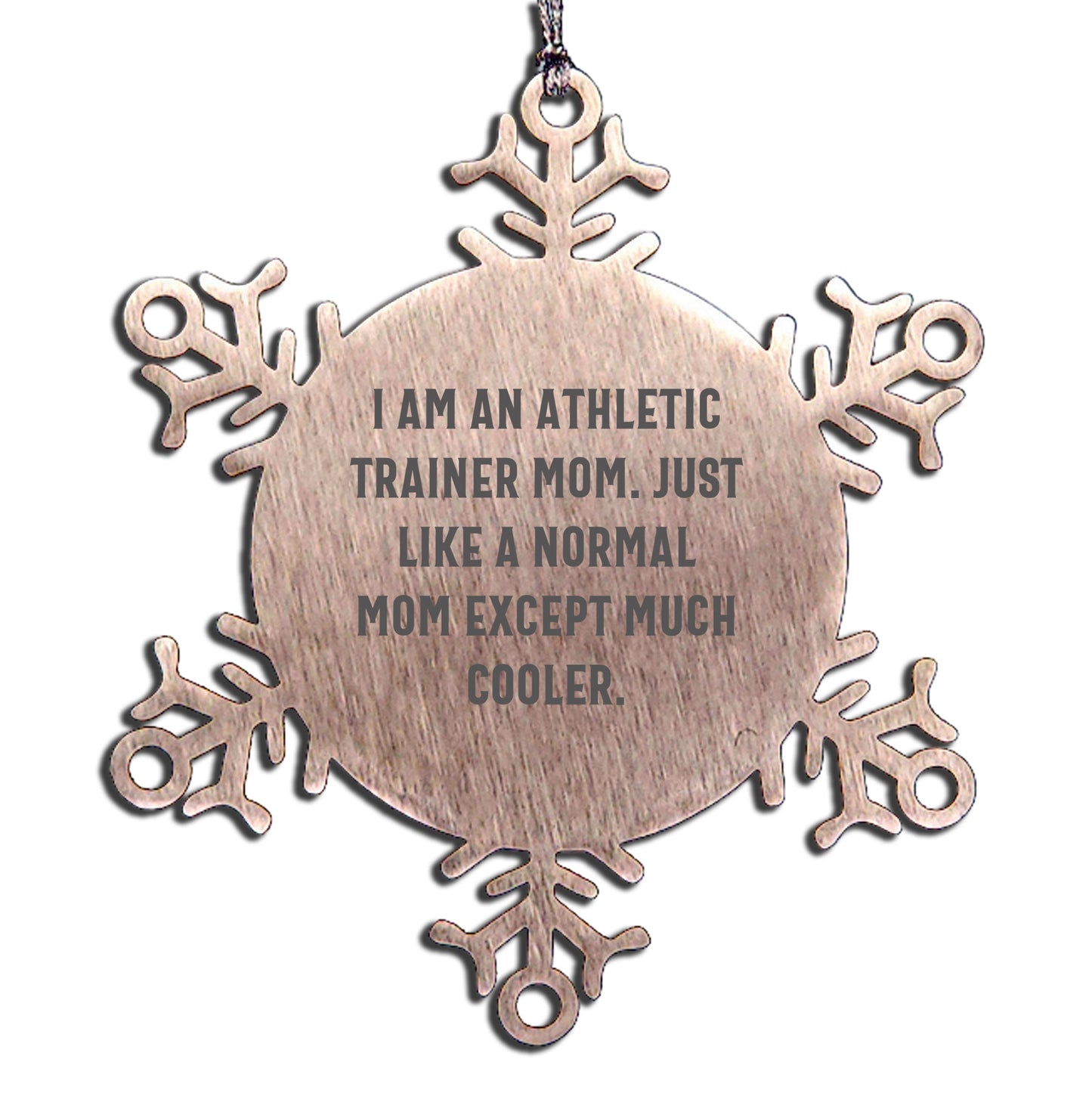 Funny Athletic Trainer Mom Gifts from Friends, Unique Snowflake Ornament for Men, Women, Coworkers, Family, Unique Christmas Unique Gifts for Athletic Trainer Mom, Funny Athletic Trainer Mom Quote