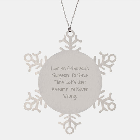 Funny Orthopedic Surgeon Gifts from Men to Orthopedic Surgeon Friends, Snowflake Ornament, Christmas Unique - Image 1