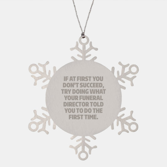 Funny Funeral Director Gift Snowflake Ornament from Friends - Christmas Unique Gifts for Men and Women - Image 1