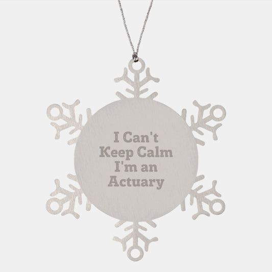 Funny Actuary Gifts from Friends, Men, Coworkers, or Family - I'm An Actuary Snowflake Ornament - Unique Christmas Unique Gifts for Actuary Men, Women, and Friends - Image 1