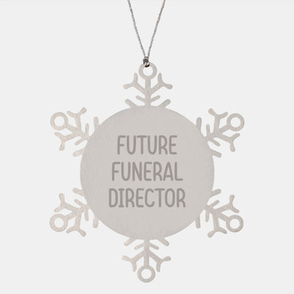 Funny Snowflake Ornaments for Funeral Directors Gifts from Friends or Family, Inspirational Quote, 3.14 Inch Stainless Steel, Christmas Unique Gifts - Image 1