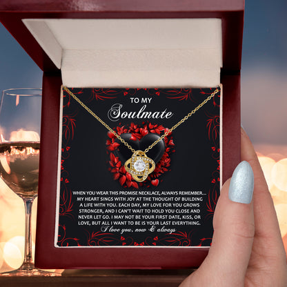 To My Soulmate - Love Knot Necklace – A Promise of Eternal Love and Devotion - Mallard Moon Gift Shop