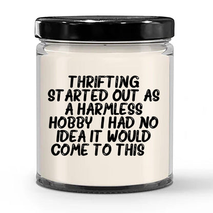 Thrifting Delight, Gifts for Friends, Thrifting Enthusiasts, Birthday, Holidays, Special Occasions, Quote Inspired Scented Soy Candle - Mallard Moon Gift Shop
