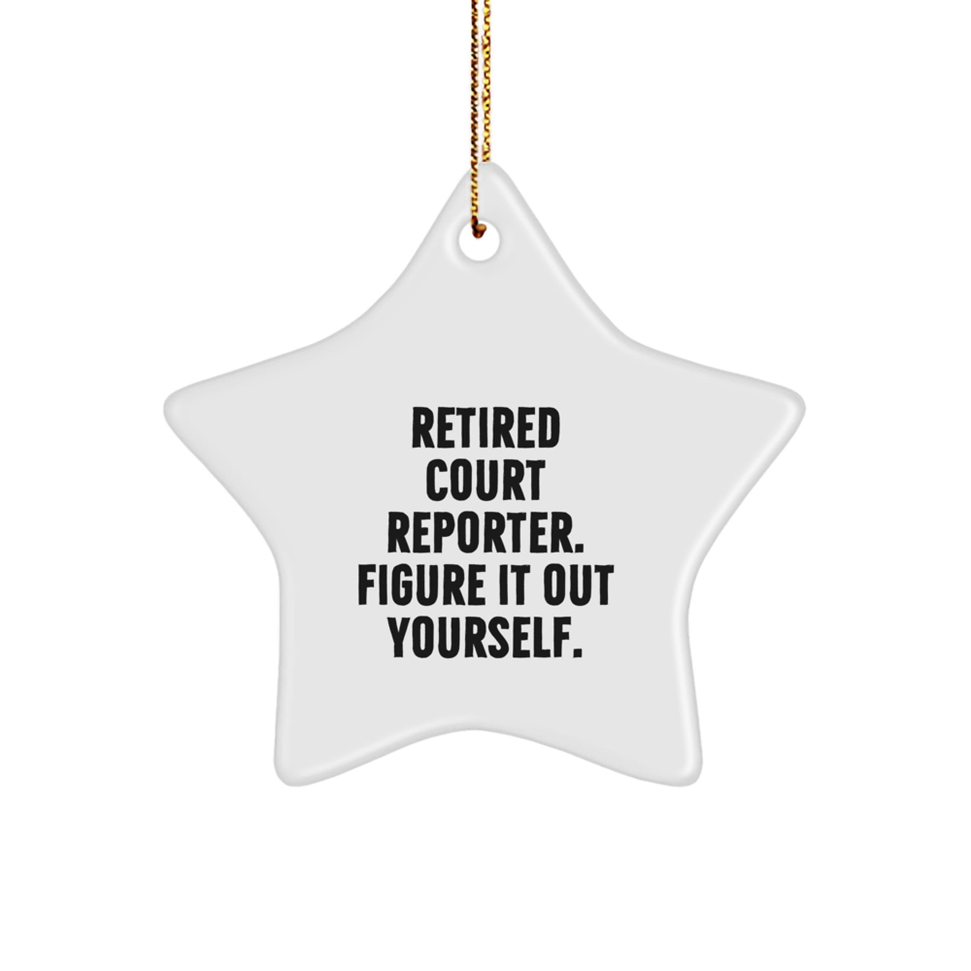 Funny Court Reporter Gifts, Gifts from Friends, Unique Star Ornament for Court Reporter, Inspirational Holiday - Image 1