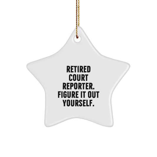 Funny Court Reporter Gifts, Gifts from Friends, Unique Star Ornament for Court Reporter, Inspirational Holiday - Image 1