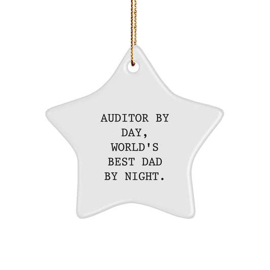 Auditor Gifts for Men - Star Ornament with Funny Quote 'Auditor By Day, World's Best Dad By Night.' - Christmas Decorations from Friends - Image 1