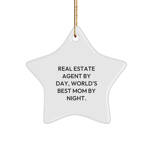 Real Estate Agent Gifts - Star Ornament with Funny Quote, 'Real Estate Agent By Day, World's Best Mom By Night.' - Christmas Unique Gifts for Real Estate Agents from Friends - Image 1