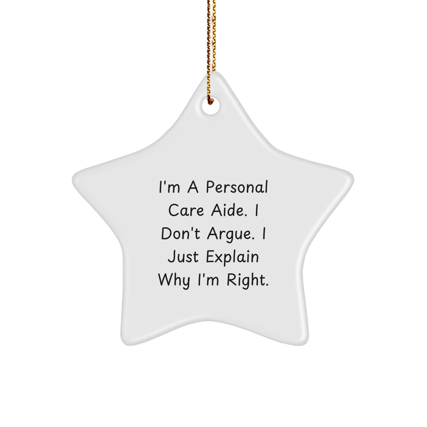 Funny Personal Care Aide Gifts from Friends - Christmas Unique Star Ornament, Inspirational Quote, Gifts for Personal Care Aide, Star Shaped Decor - Image 1