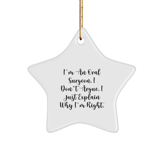 Funny Oral Surgeon Gifts for Men, Star Ornament Quote, Christmas Unique Gifts from Friends to Family - Image 1