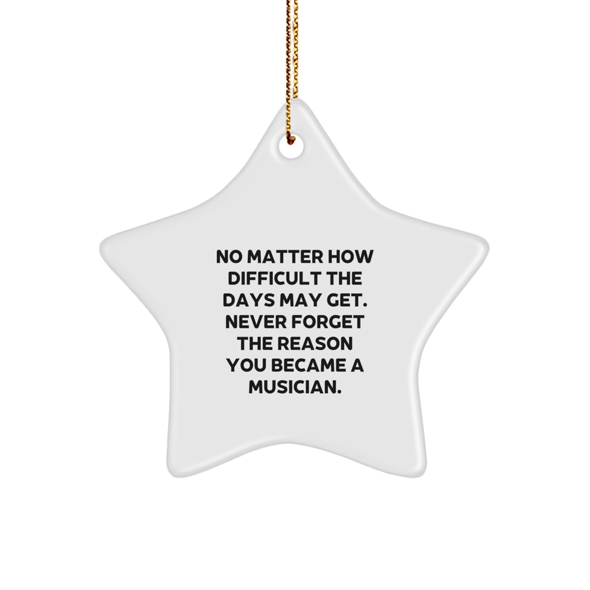 Funny Musician Star Ornament Gifts from Friends and Family for Christmas Unique Musician Decorations with Inspirational Quotes - Image 1