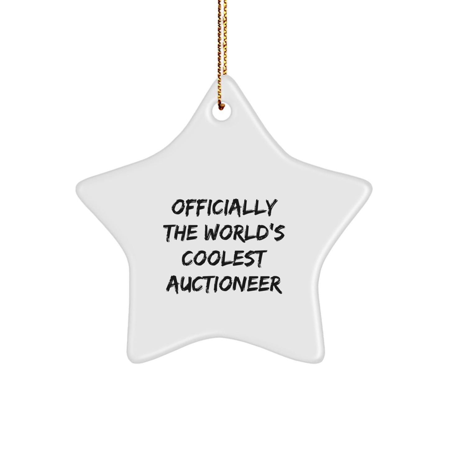Funny Christmas Unique Gifts from Friends for Auctioneer Star Ornament, Officially The World's Coolest Auctioneer Inspired Star Shaped MDF Decor - Image 1